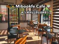 🍂✨ Mibookfe Café - คาเฟ่หนังสือสุดชิว📚