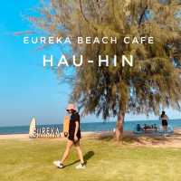 Eureka Beach Cafe Hau-Hin chill วิวทะเล