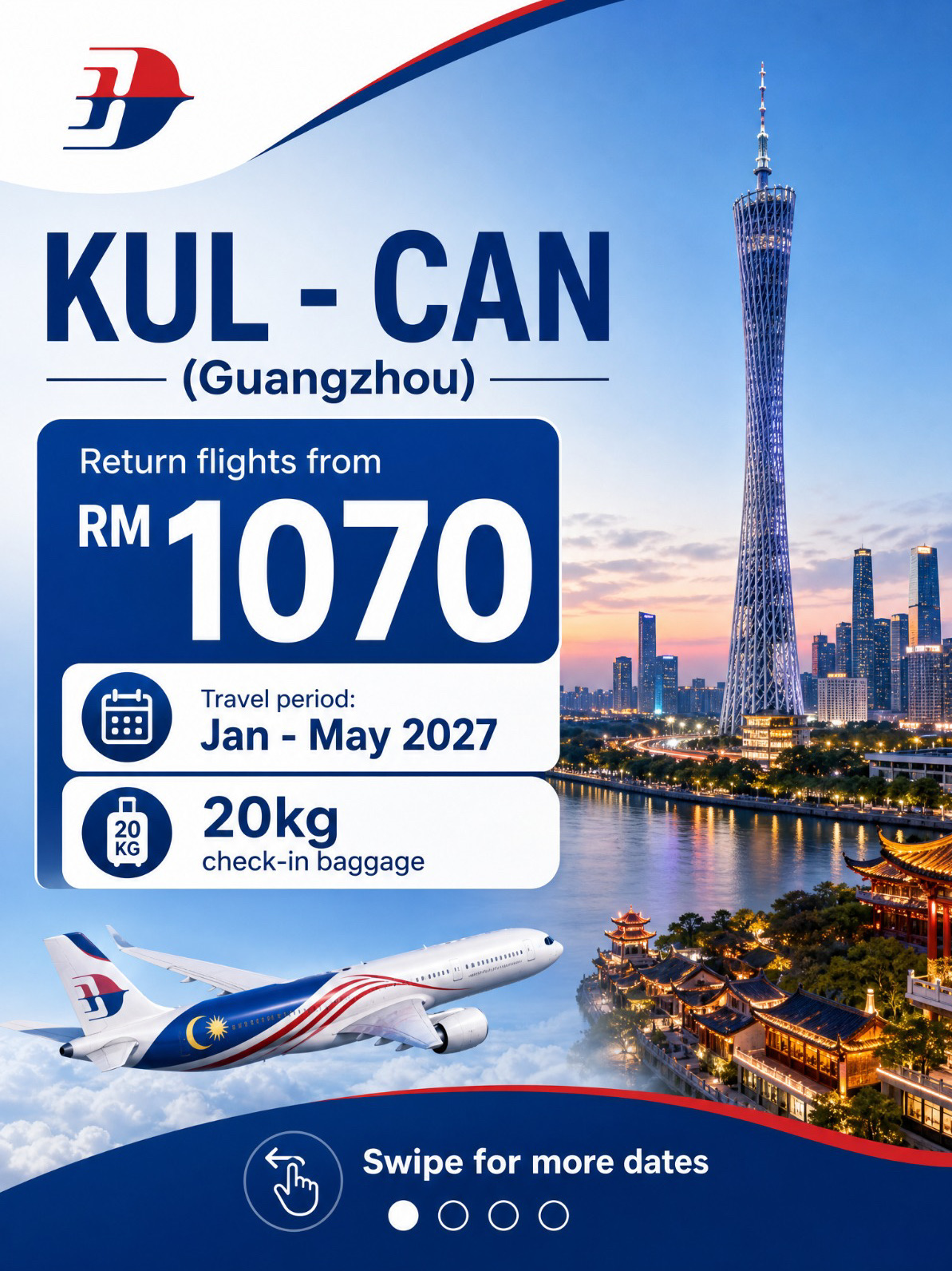 Kuala Lumpur ⇄ Guangzhou: MAS from only RM1070 😱