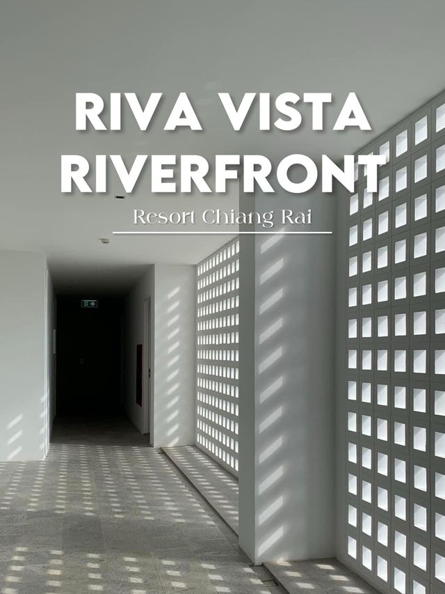 Riva Vista Riverfront Resort Chiang Rai