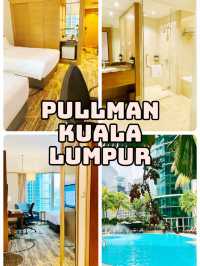 Pullman Kuala Lumpur