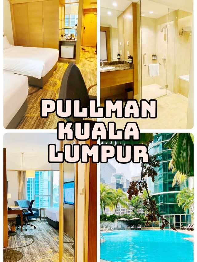 Pullman Kuala Lumpur