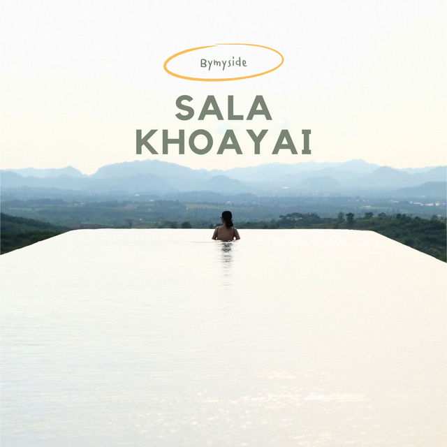 Sala Khaoyai | รีสอร์ตที่โอบล้อมไปด้วยธรรมชาติ