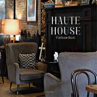 Haute House - Pathumthani