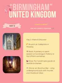 Birmingham 3-days itinerary 🙌