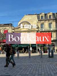 Bordeaux Perfect Day’s itinerary, France 🇫🇷