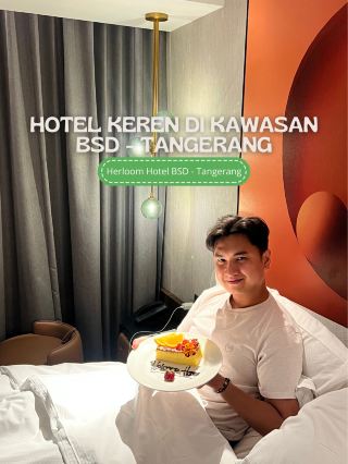 Cool Hotels in the BSD Area - Tangerang