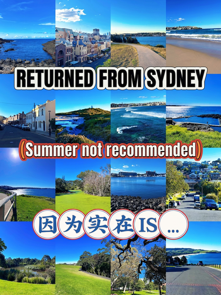 Sydney is back. I really don’t recommend going in summer because it’s just too—beautiful!!
