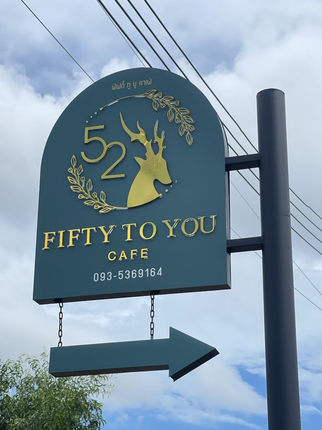 Fifty to you cafe