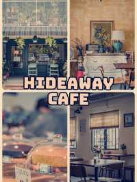 HIDEAWAY CAFE