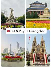 🇨🇳 Eat & Play in Guangzhou 8D7N