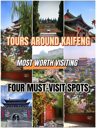 Kaifeng nearby trips: four underrated spots worth visiting