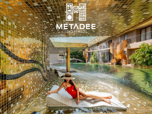Metadee Concept Hotel พักแล้วปังกับทำเลฮวงจุ้ยดี