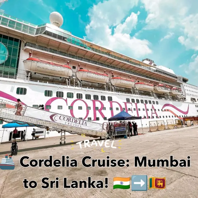 🌊🚢 Cordelia Cruise: A Dream Voyage from Mumbai to Sri Lanka! 🇮🇳➡️🇱🇰