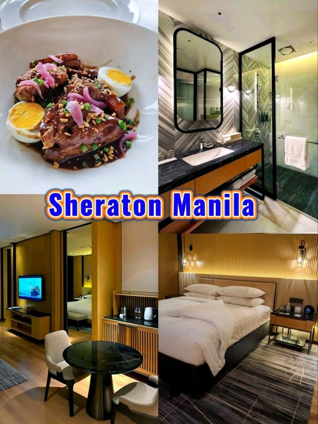 Exceptional Stay at Sheraton Manila, Comfort, Class & Convenience. 
