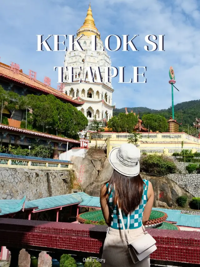 Kek Lok Si วัดจีนที่ยิ่งใหญ่บนเกาะปีนัง ⛰️