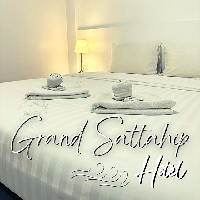 ⛱ที่พักวิวภูเขา Grand Sattahip Hotel