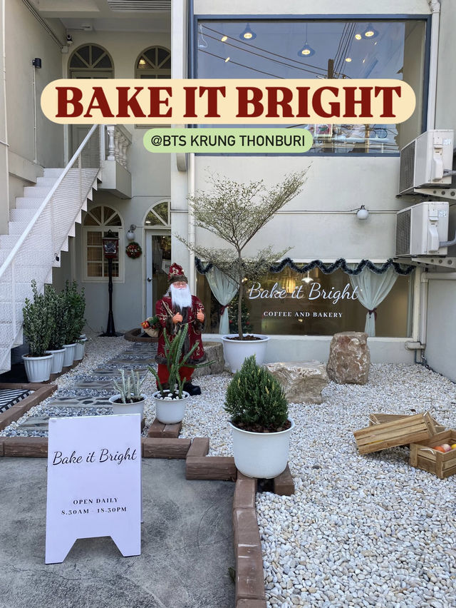 คาเฟ่สไตล์เกาหลี Bake it bright🌟BTS กรุงธนฯ