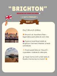 Brighton 3-days itinerary 🩶