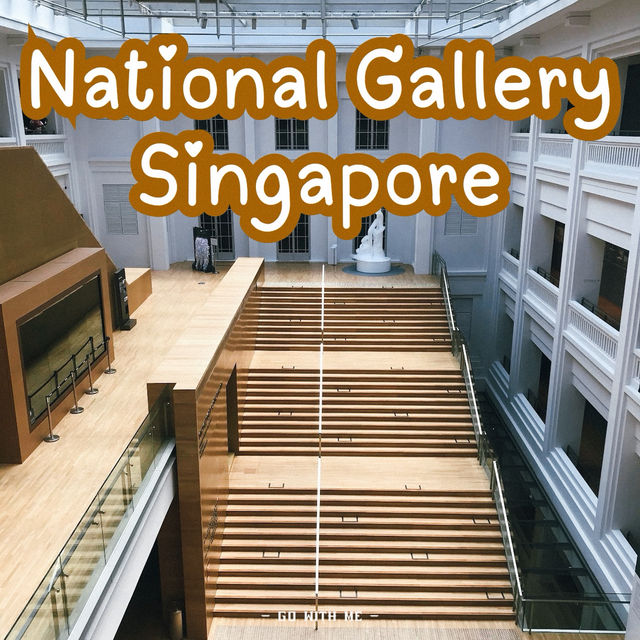 สถาปัตย์สุดอลังการที่ National Gallery Singapore