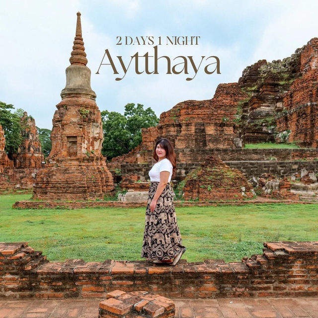 ทริปเที่ยวอยุธยา 2 วัน 1 คืน นอนชมวิวเมืองมรดกโลก