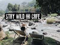 ไปฮีลใจใกล้ชิดธรรมชาติ Stay Wild & Cafe
