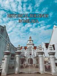 Historical Buildings around Melaka City 