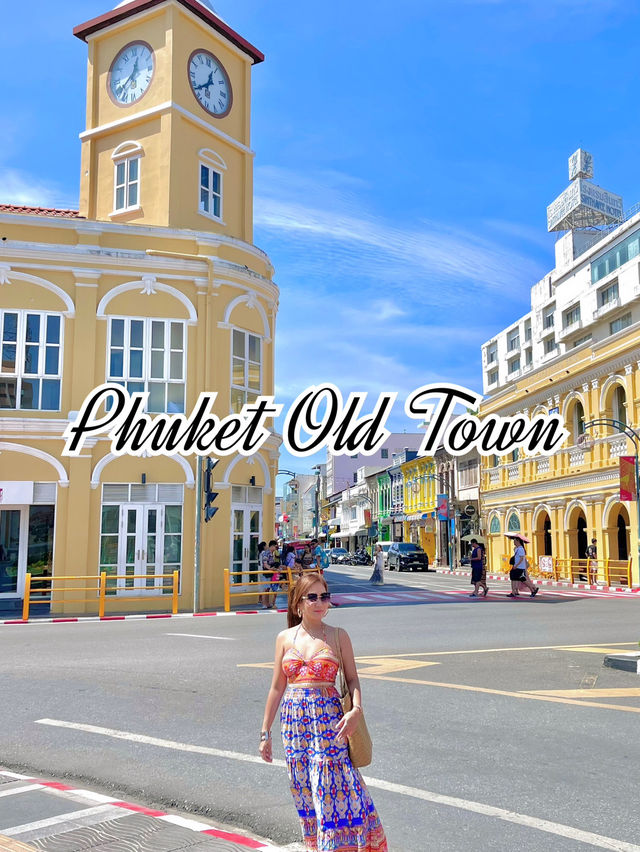 Phuket Old Town ย่านเมืองเก่าภูเก็ต