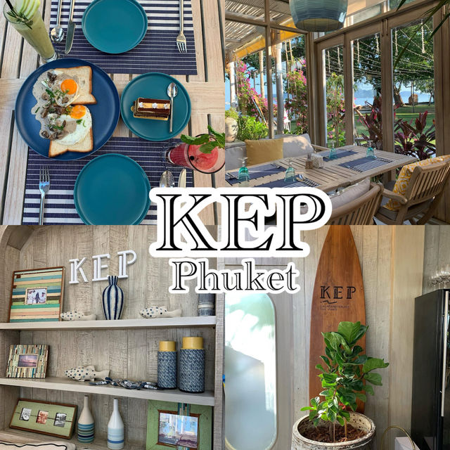 🌴☀️ KEP Phuket – คาเฟ่ริมทะเล ที่หลบซ่อนความชิลล์
