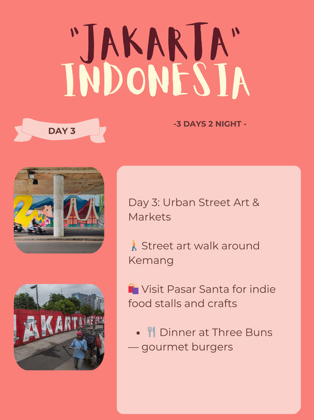 🇮🇩 Jakarta Itinerary 3: Art & Creative Scene 🎨🎭