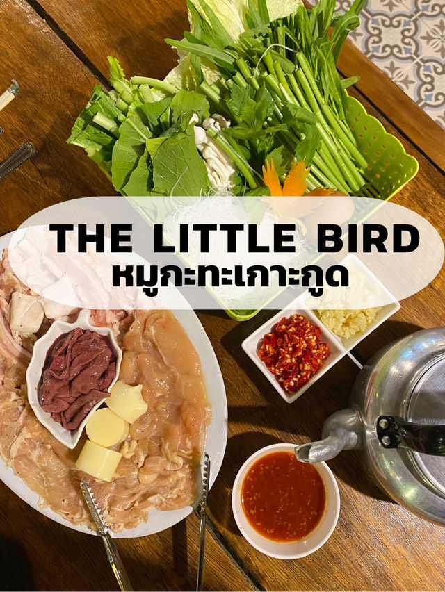 🌴The Little Bird ร้านอาหารในเกาะกูด🥓