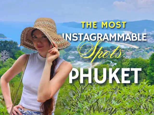 📸 Most Instagrammable Spots in Phuket 🌴✨