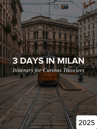 🇮🇹 Milan: 3 days in  Italy’s Stylish Heartbeat