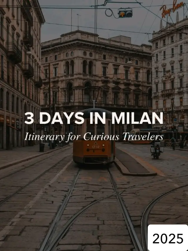 🇮🇹 Milan: 3 days in  Italy’s Stylish Heartbeat