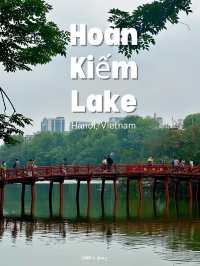 เดินเล่นชมทะเลสาปฮหว่านเกี๊ยม : ฮานอย 🇻🇳