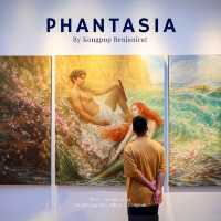 Phantasia เมื่อวรรณคดีไทยมาอยู่ในศิลปะแบบตะวันตก