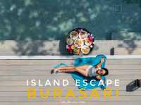 หนีร้อนนอนเกาะกับ Island Escape Burasari