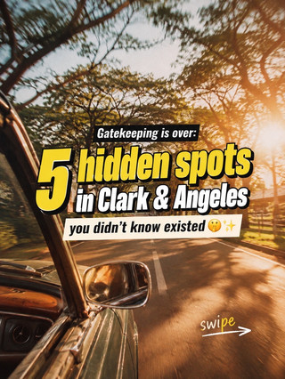 Gatekeeping Is Over: 5 Hidden Spots in Clark & Angeles You Need to Visit