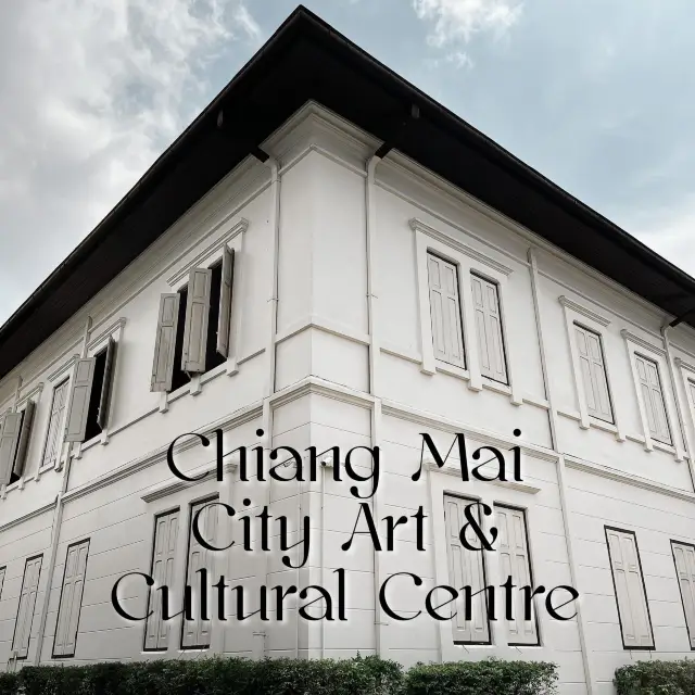 Chiang Mai City Art & Cultural Centre
