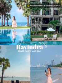 🌊 Ravindra |โรงแรมพัทยาติดทะเล มู๊ดดีมว้ากก~ 