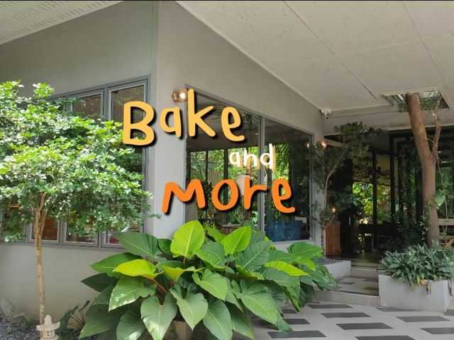 มาทานข้าว Bake and More