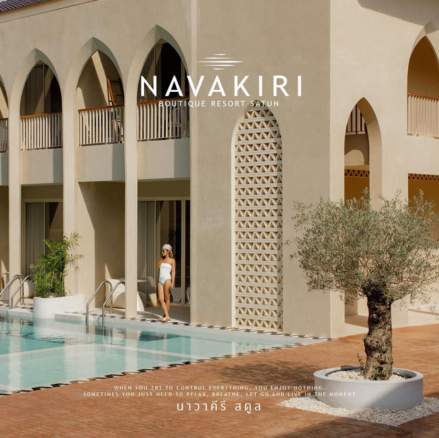 NAVAKIRI Boutique Resort . . . สตูล