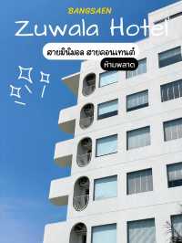 หาดวอนนภา บางแสน  | Zuwala Hotel 