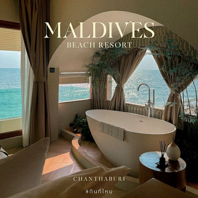 Maldives Beach Resort • Chanthaburi