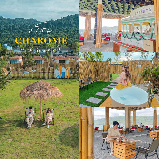 Charome - ชโรม ที่พัก คาเฟ่ จังหวัดตราด 🛖⛱️