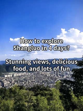 Summer vacation 4-day fun guide to Shangluo