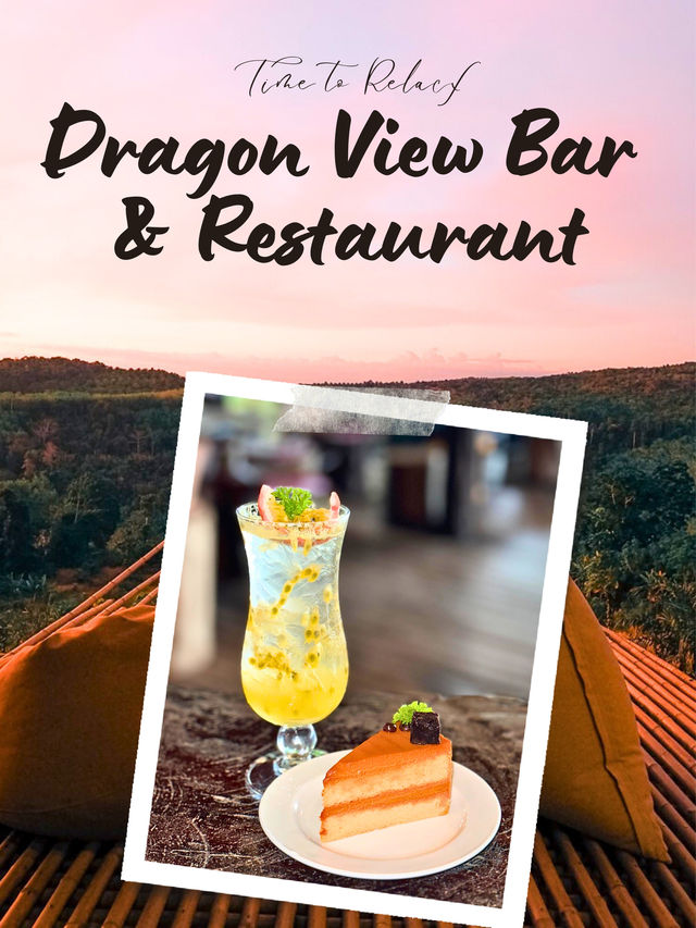 🏔 ที่สุดฮิต Dragon View Bar & Restaurant