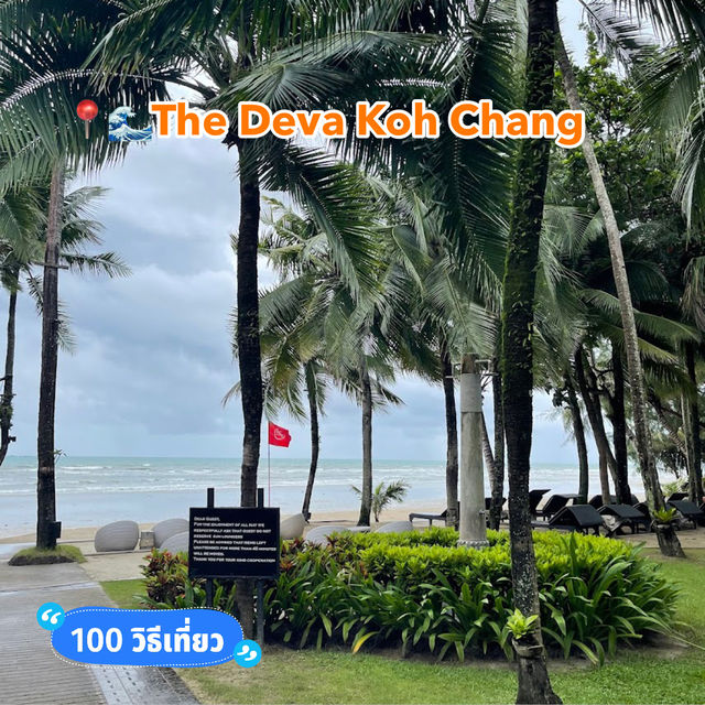 📍🌊The Deva Koh Chang