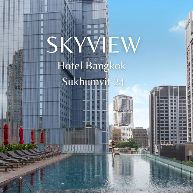 Skyview Hotel Bangkok