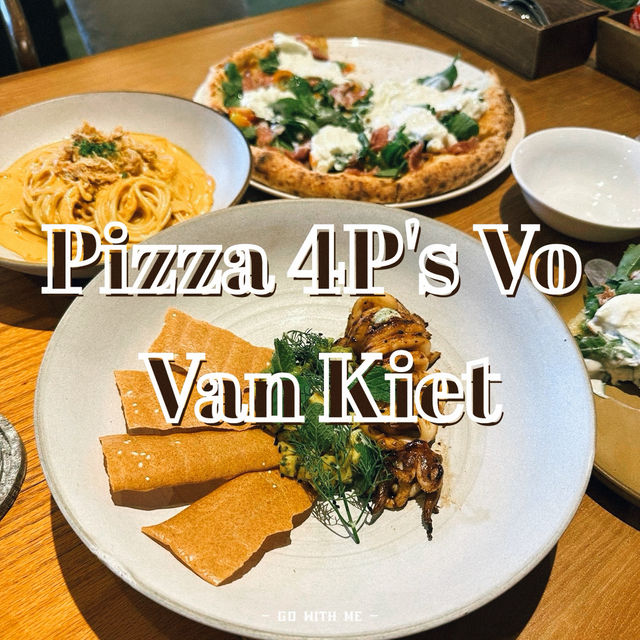 ร้านพิซซ่าชื่อดัง ห้ามพลาด Pizza 4P's Vo Van Kiet